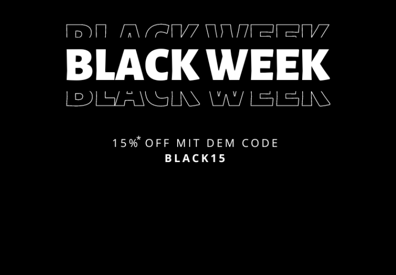 BLACK WEEK SALE: 15% Rabatt bis zum 28.11.22 MIT DEM RABATTCODE "BLACK15"